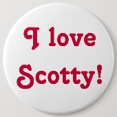 I Liebe Scotty! Button (Vorderseite)