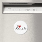 I Liebe Scrapple Magnet (In Situ (Geschirrspüler))