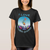 I Liebe Scuba Diving T-Shirt (Vorderseite)