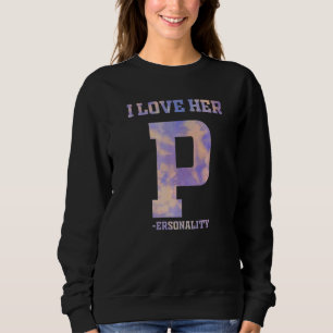 I. Liebe seiner D-Dedication I Liebe Ihre Persönli Sweatshirt