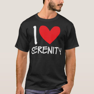 I Liebe Serenity Name Personalisiert Girl Frau BES T-Shirt