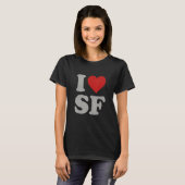 I Liebe SF Souvenir Frisco I Heart San Francisco T-Shirt (Vorne ganz)