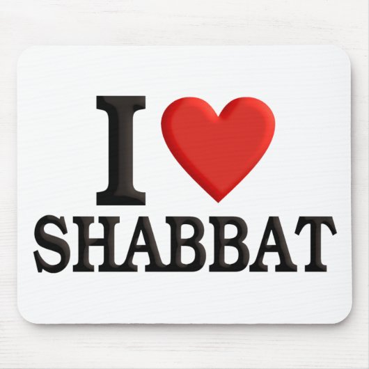 I Liebe Shabbat Mousepad (Vorne)