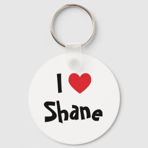 I Liebe Shane Schlüsselanhänger