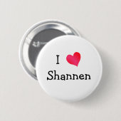 I Liebe Shannen Button (Vorne & Hinten)
