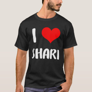 I Liebe SHARI valentina sorry Ladys Typ Herzchen T-Shirt