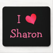 I Liebe Sharon Mousepad (Vorne)