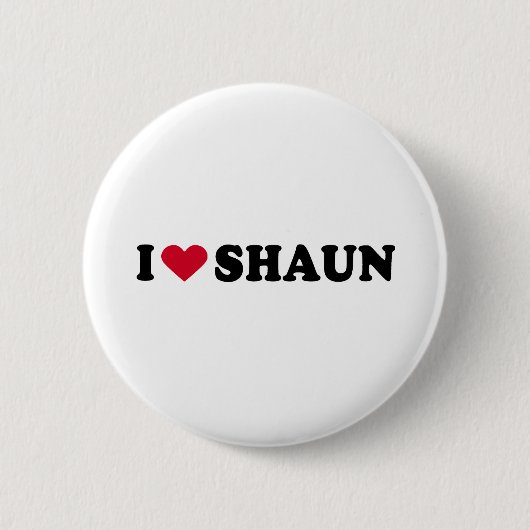 I LIEBE SHAUN BUTTON (Vorderseite)