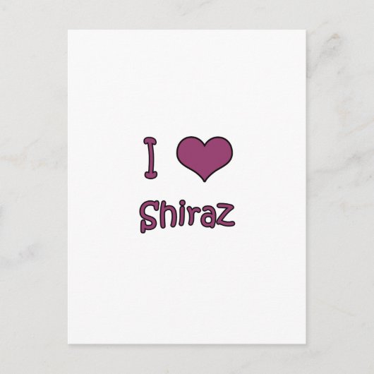 I Liebe Shiraz Postkarte (Vorderseite)