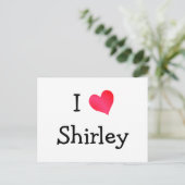 I Liebe Shirley Postkarte (Stehend Vorderseite)