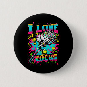 I Liebe Shuttles S Birdie Badminton Player Colorfu Button