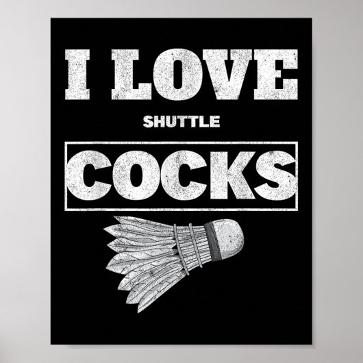 I Liebe Shuttles S Birdie Badminton Poster (Vorne)
