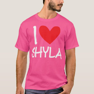 I Liebe Shyla Name Personalisiert Girl Beste Freun T-Shirt