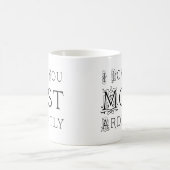 I Liebe Sie am leidenschaftlichsten Kaffeetasse (Mittel)