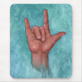 I Liebe Sie: Amerikanische Gebärdensprache: Hand Mousepad (Vorne)