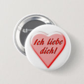 I Liebe Sie Button (Vorne & Hinten)