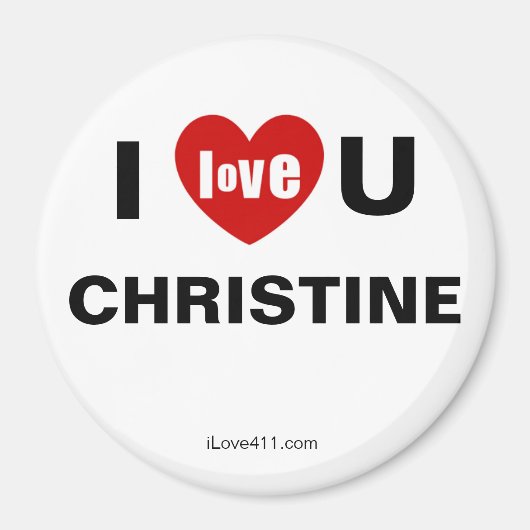 I Liebe Sie Christine Magnet (Vorne)