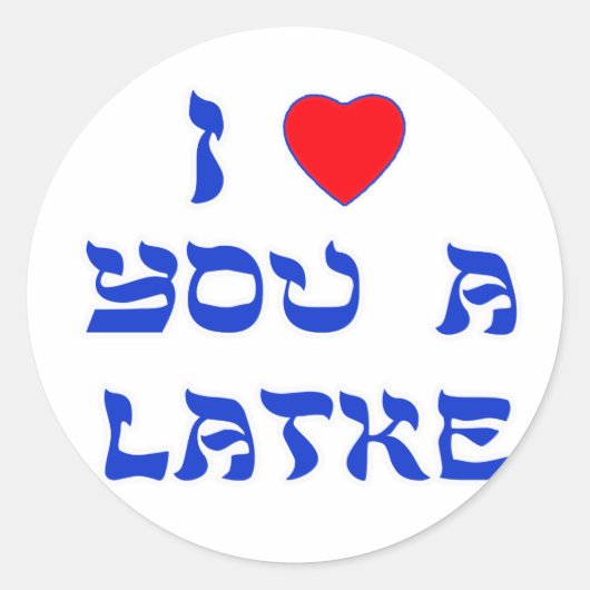 I Liebe Sie ein Latke Runder Aufkleber (Vorderseite)