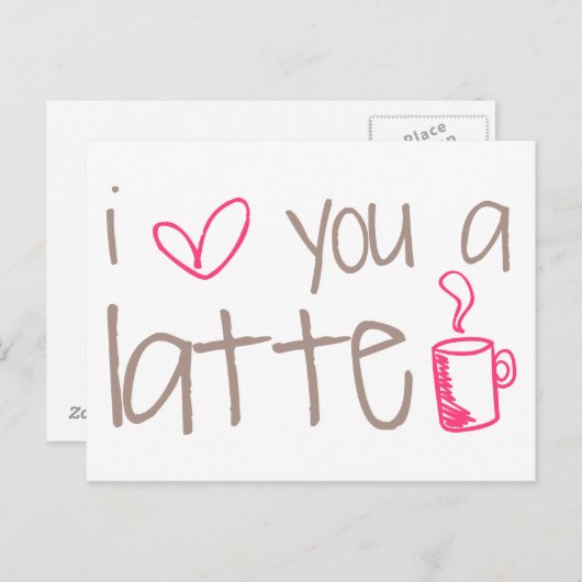 I Liebe Sie ein Latte Postkarte (Vorne/Hinten)