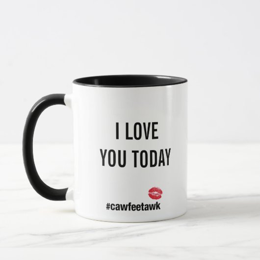 I Liebe Sie heute (Tasse) Tasse (Links)