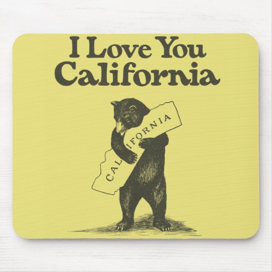I Liebe Sie Kalifornien Mousepad (Vorne)