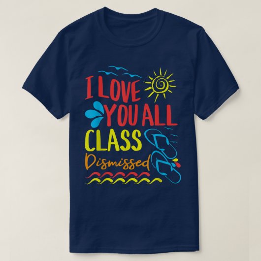 I Liebe Sie Klasse entlassen Kindergarten Lehrer T T-Shirt (Design vorne)