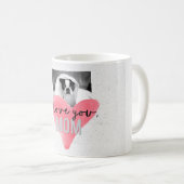 I Liebe Sie Mama Custom Foto Herz Tasse (VorderseiteRechts)