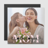 I Liebe Sie Mama Niedliche benutzerdefinierte Foto Magnetkarte (Vorne/Hinten)