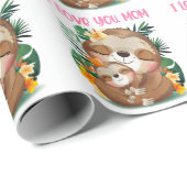 I Liebe Sie Mama Niedliche Mama und Baby Sloth Geschenkpapier (Rolleneckpunkt)