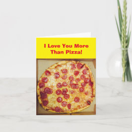 I Liebe Sie mehr als Pizza 4Jojo Karte