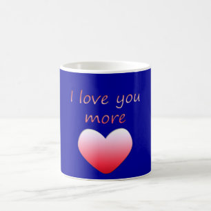 I Liebe Sie mehr Kaffeetasse