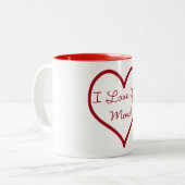 I Liebe Sie mehr Tasse (Vorderseite Links)