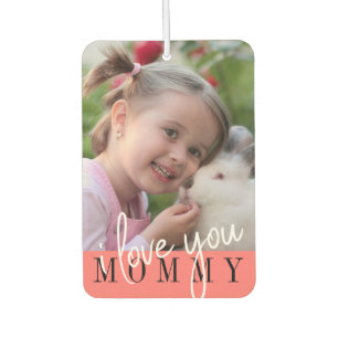 I Liebe Sie Mommy Custom Foto Autolufterfrischer