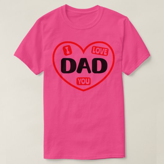 I Liebe Sie Vater 1 T-Shirt (Design vorne)
