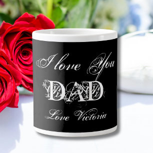 I Liebe Sie Vater Personalisiert elegant Schwarz & Jumbo-Tasse
