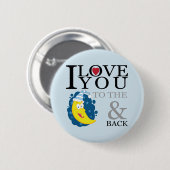 I Liebe Sie zum Mond und zum hinteren Knopf Button (Vorne & Hinten)
