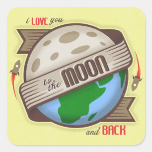 I Liebe Sie zum Mond und zur Rückseite - Quadratischer Aufkleber