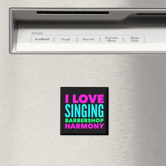 I Liebe Singing Barbershop Harmony Magnet (In Situ (Geschirrspüler))