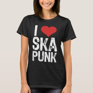 I Liebe Ska Punk T-Shirt