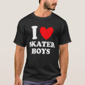 i Liebe Skater Jungs T-Shirt (Vorderseite)