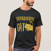 I Liebe Skimboarding and my Cat Cat Skimboarder 2 T-Shirt (Vorderseite)