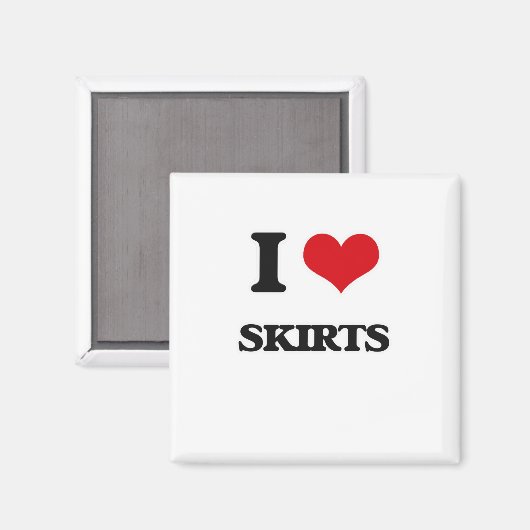 I Liebe Skirts Magnet (Vorderseite/Rückseite)