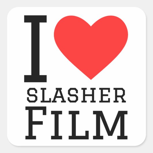 I Liebe Slasher Film Quadratischer Aufkleber (Vorderseite)