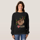 I Liebe Sloths Funny Niedlich Sloth Sweatshirt (Vorne ganz)