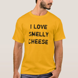 I Liebe-Smelly Käse T-Shirt