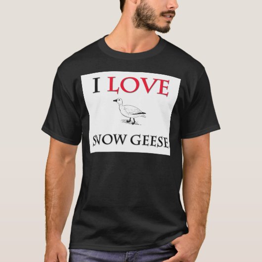 I Liebe Snow Geese T-Shirt (Vorderseite)