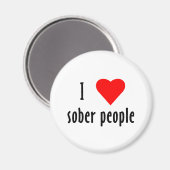 I Liebe Sober People Magnet (Vorderseite/Rückseite)