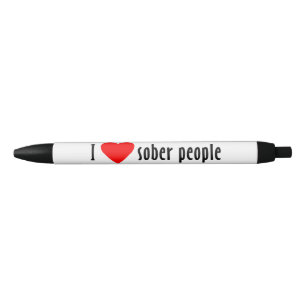 I Liebe Sober People Sprichwort Zitat Kugelschreiber