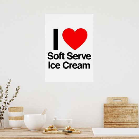 i Liebe Softservice Eis Poster (Küche)
