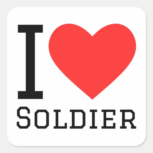 I Liebe Soldat Quadratischer Aufkleber (Vorderseite)